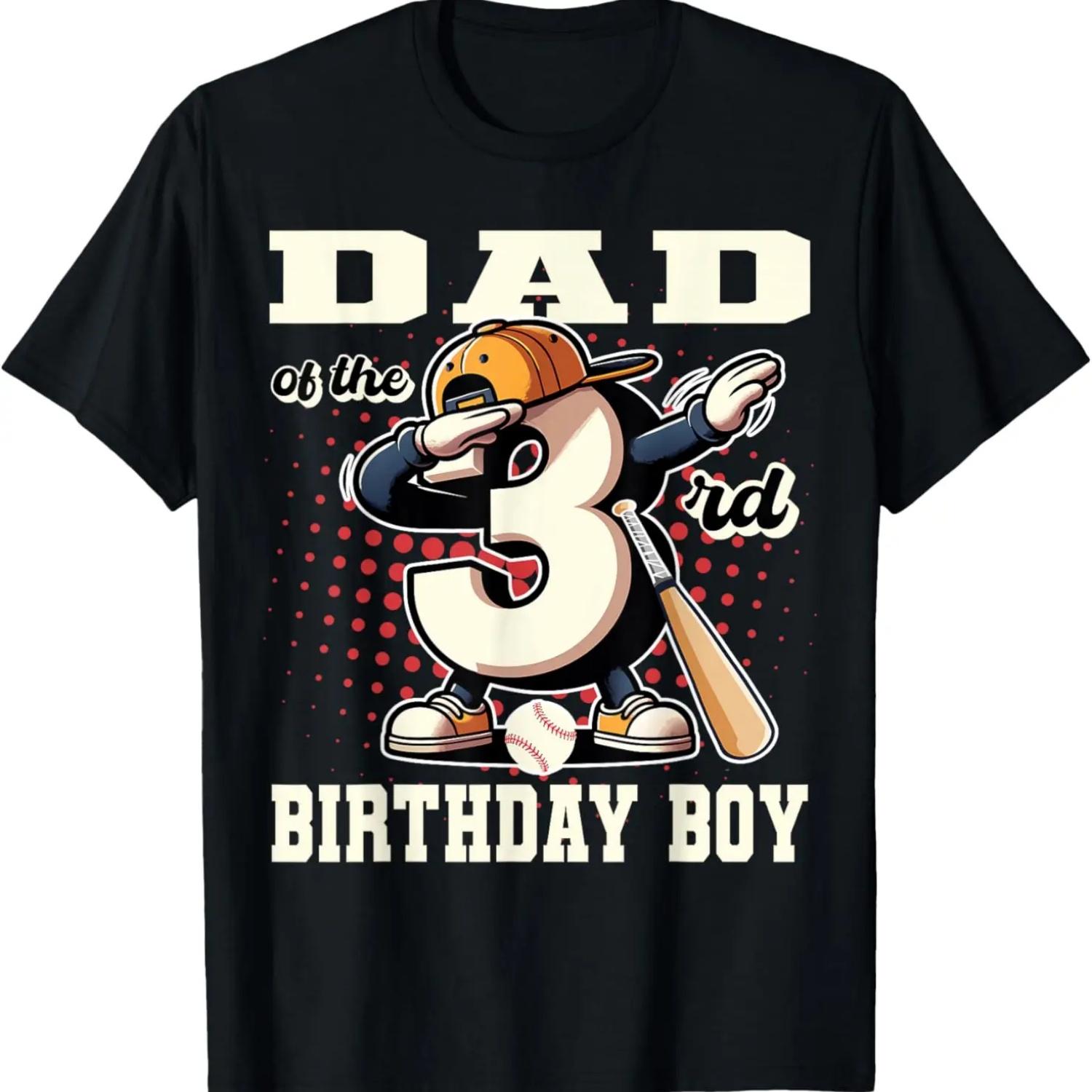 

Dad Of 3rd Birthday Boy Baseball Family B-day Tee T-Shirt S