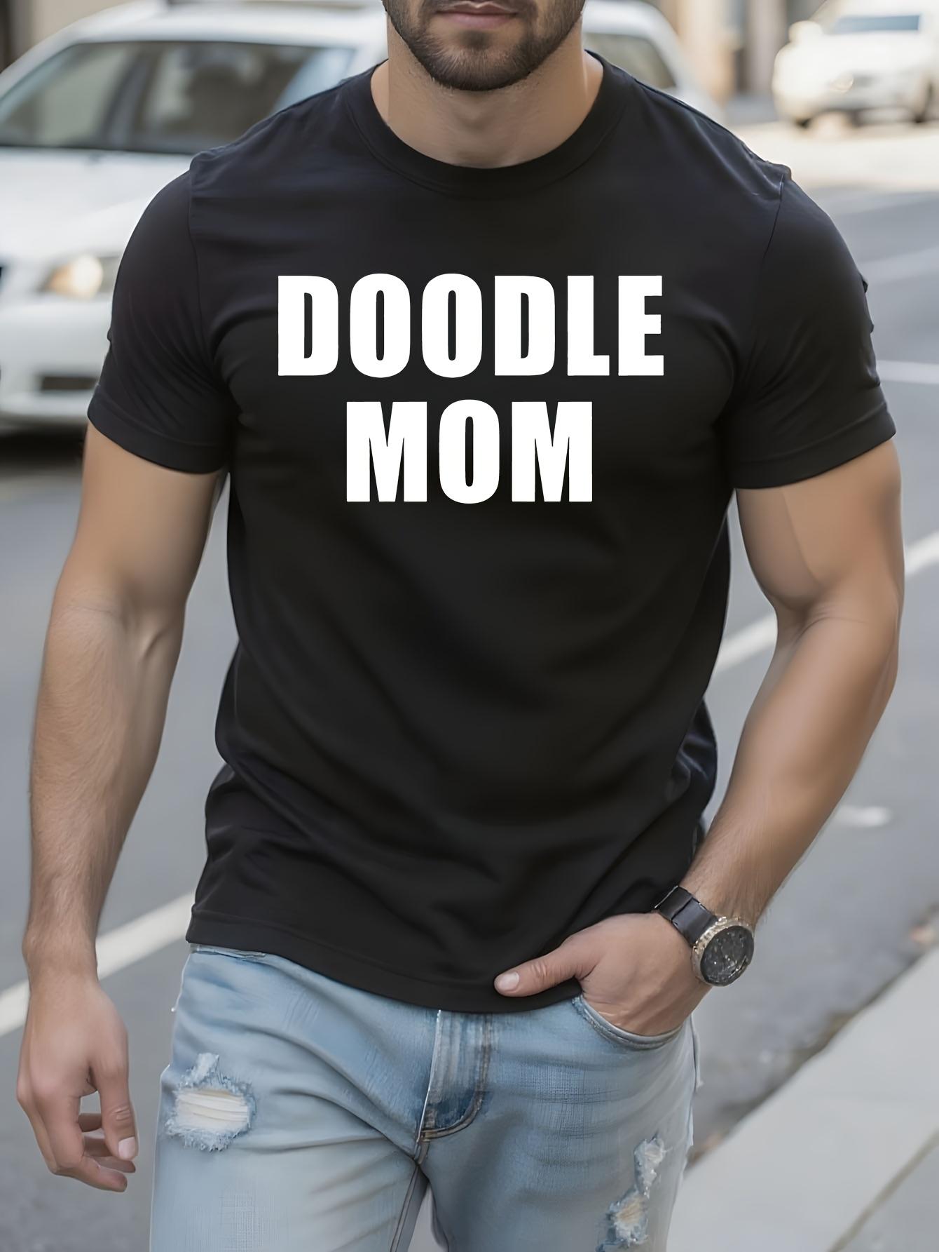 Doodle Mom Funny Tshirt Funny Poodle Dog Graphic Tshirt L