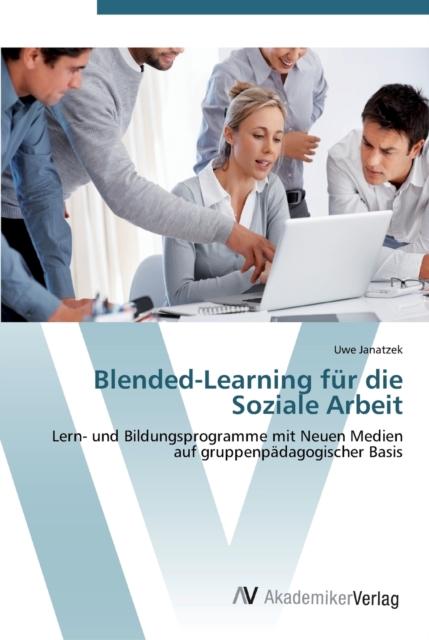 Raamat Blended-Learning Fur Die Soziale Arbeit