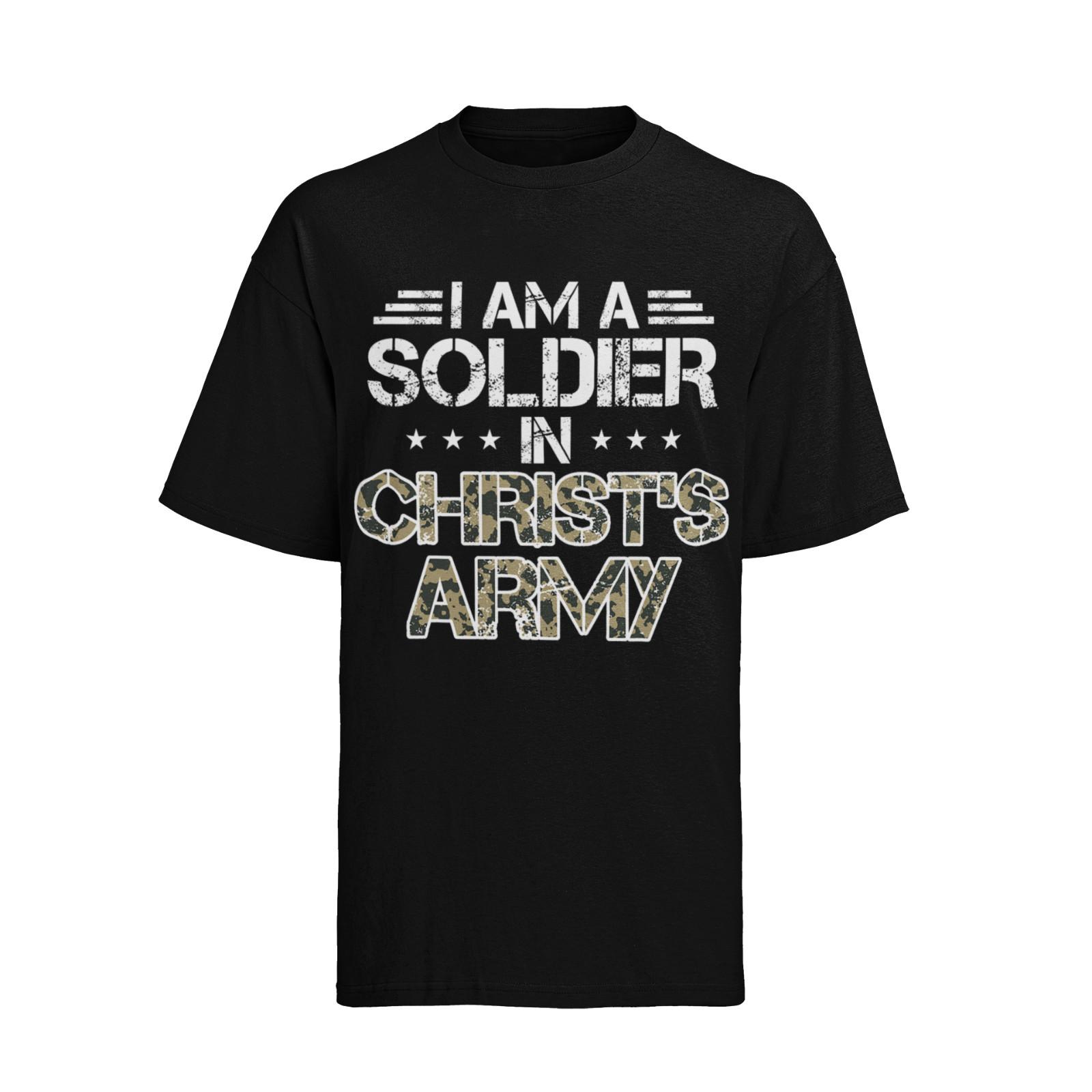 I Am A Soldier In Christ_s Army Jesus Herren T-Shirt Mens Womens Tees Top 2XL