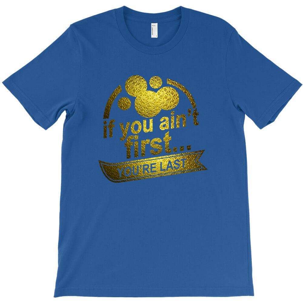 If You Ain T First T Shirt Empire Mens Short Sleeved Tee Shirts Oversize Style