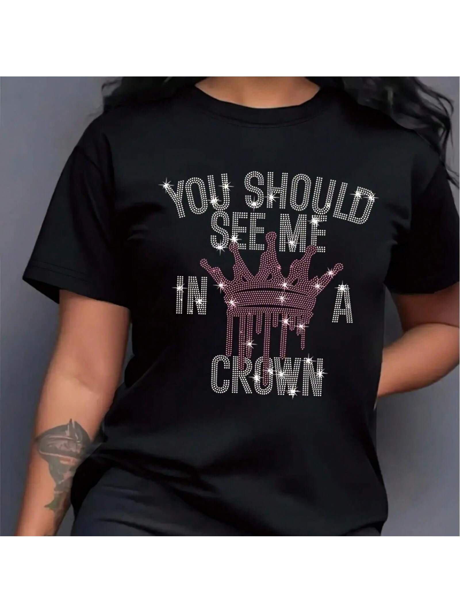 s Ou Should See Me In A Graphic Tee - Casual Black Crew Neck Short-Sleeve T-Shirt With Glittery Crown Design, 100 S разноцветный