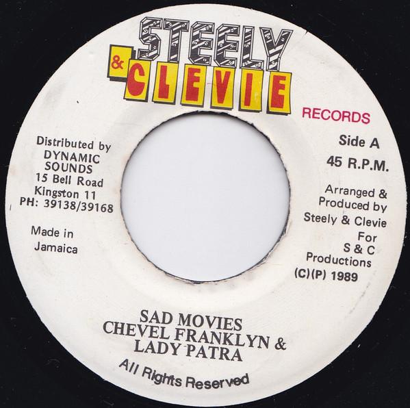 

7inch Record CHEVELLE FRANKLYN & PATRA - Sad Movies NONE Steely & Clevie 1989 Jamaica Reggae, Ska & Dub Used