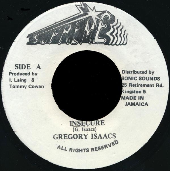 

7inch Record GREGORY ISAACS Insecure NONE Supreme Jamaica Reggae Ska Dub Used
