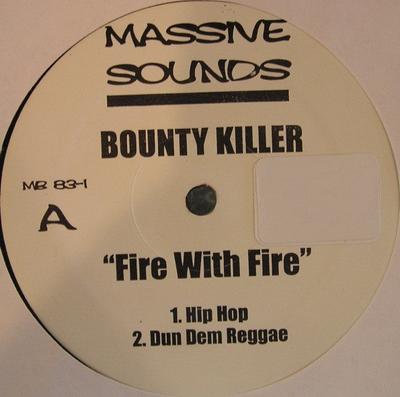12inch Record BOUNTY KILLER BURRO BANTON Fire With Fire Phenomenum 2 MB83 Massive Sounds 2000 US Rap HipHopRB Used