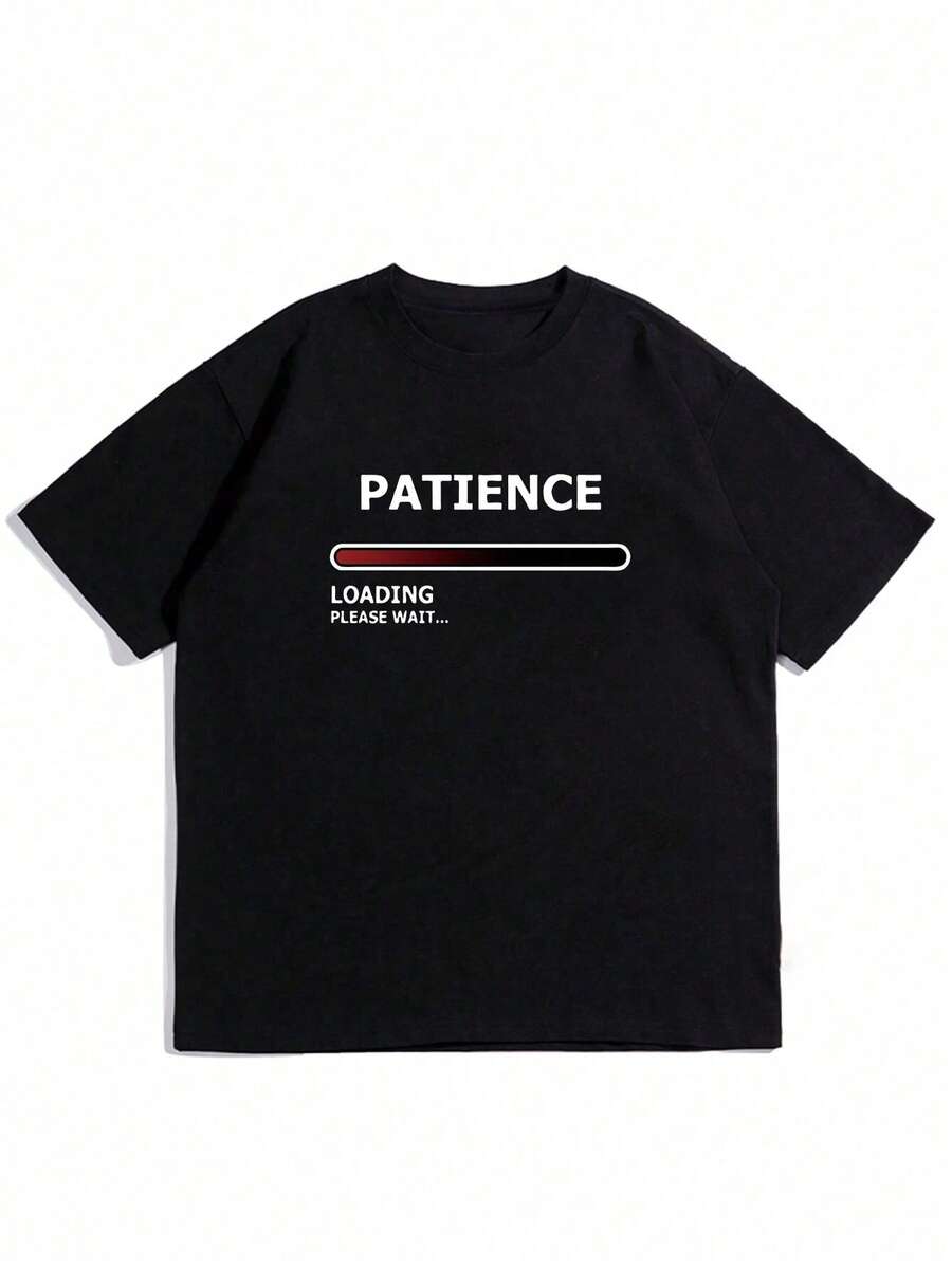 

PATIENCE LOADING Graphic Unisex s T-Shirt, Short-Sleeved Crew Neck Casual Top XXXL