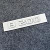 3D ABS Letters Decal Car Body Trunk Emblem Sticker for Mercedes Benz B180 B200 B220 B250 B260 Exterior Accessories AW1