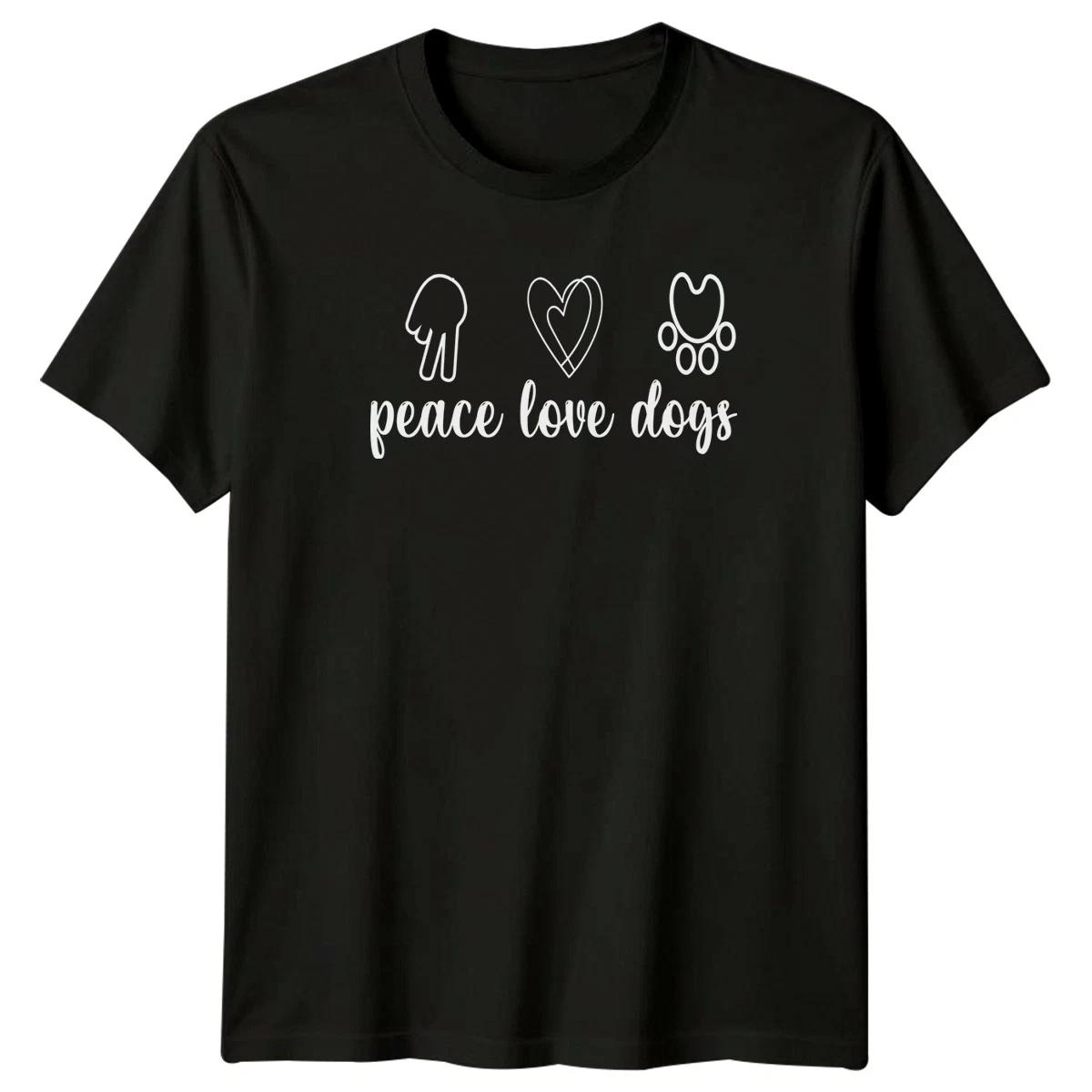Peace Love Dogs T-Shirt Dog Lovers Dogs Birthday Gift For Him And Her L