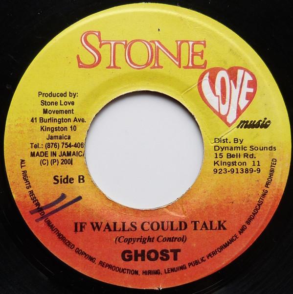 

7-дюймовая пластинка GHOST - Если бы стены могли говорить NONE Stone Love Musi 2001 Ямайка Регги, Ска и Даб Б/У
