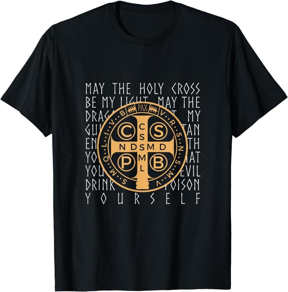 

NEW LIMITED Saint Benedict Medal Christian prayer Gift Idea Tee T-Shirt S-3XL Unisex T-Shirt M