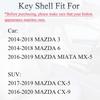 Key Fob Shell Case Replacement Fits For Mazda 3 6 Miata MX-5 CX-5 CX-9 2014 2015 2016 2017 2018  Keyless Entry Remote Control 4 Button Pad Key Fob