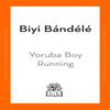 Yoruba Boy Running by Biyi Bandele Hardback Book 9780241562697
