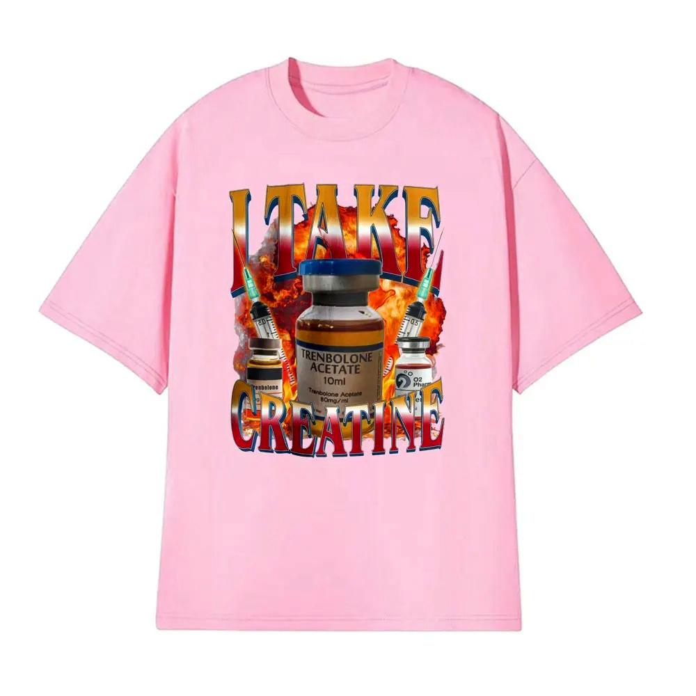 Funny I Take Creatine Gym T Shirt Steroid Out of Pocket Meme T Shirts Men Women Hip Hop Casual Autumn and winter innerwear