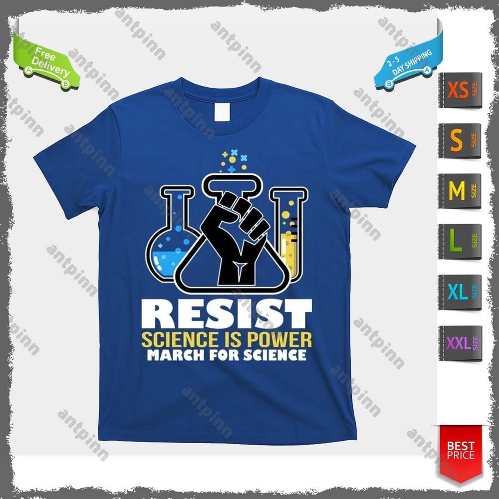 Resist Science is Power March for Science Fist Logo T-Shirt Unisex Unisex T-Shirt XXXXL