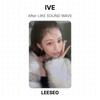 IVE After LIKE SOUND WAVE Official Photocard