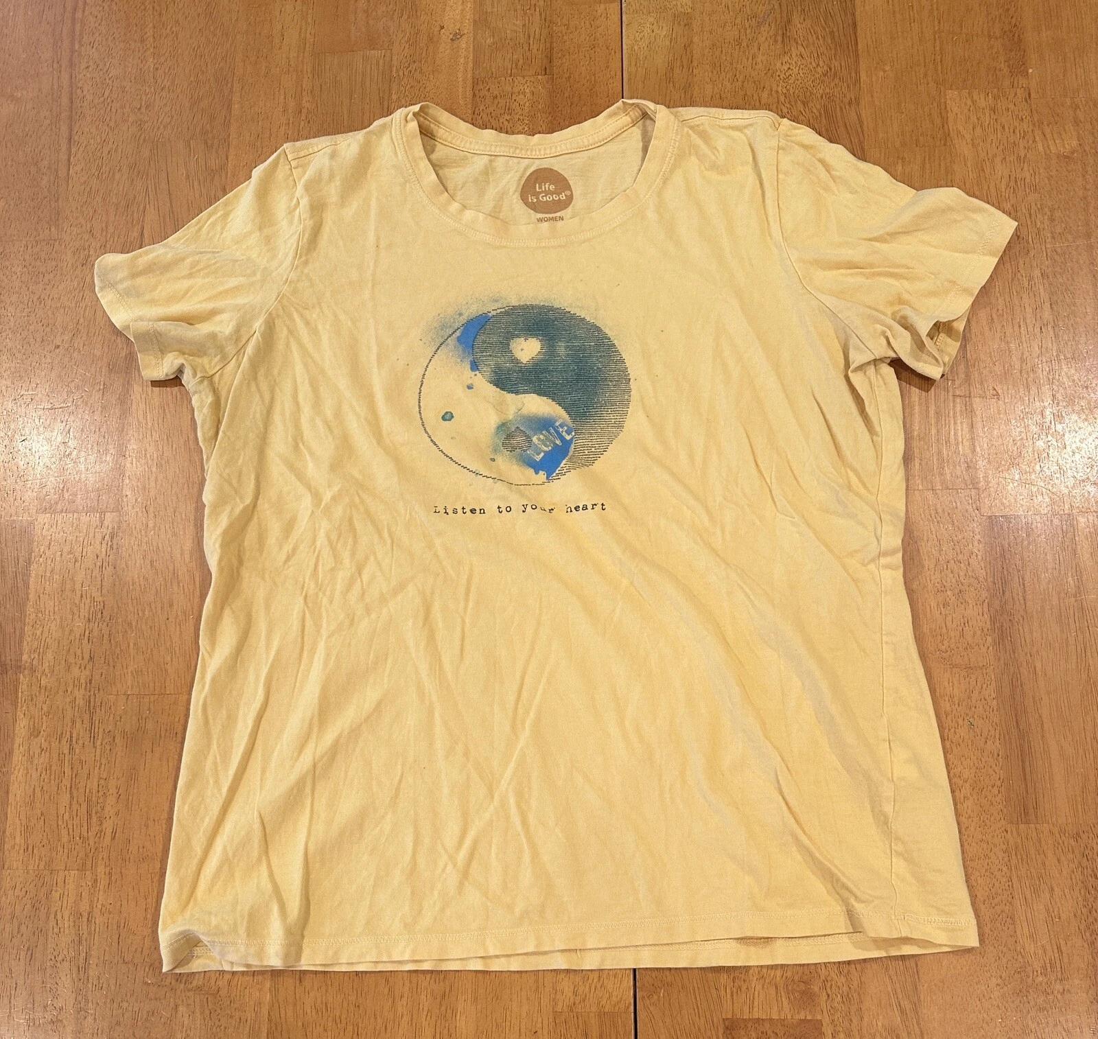 Life is Good T-Shirt Women s Medium Listen To Your Heart Yin Yang S