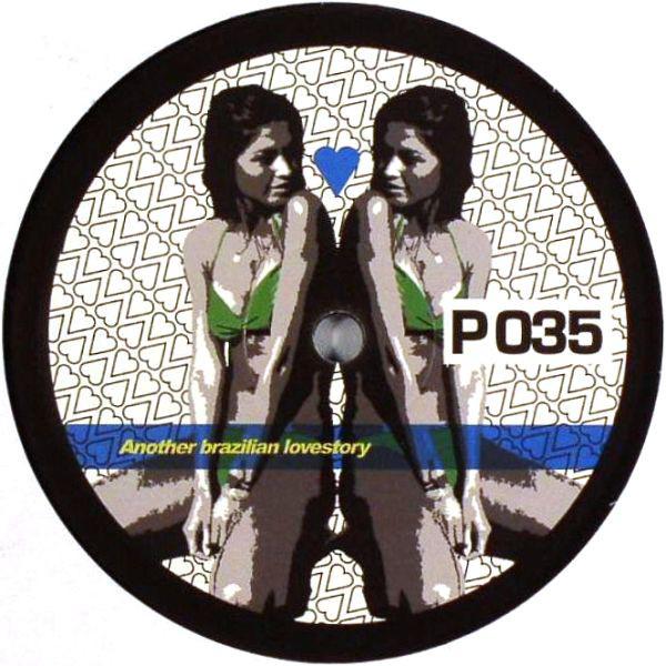 

12-дюймовая пластинка НЕИЗВЕСТНЫЙ ИСПОЛНИТЕЛЬ - Another Brazilian Lovestory / Rerer P035 Серия P 2008 Нидерланды Танцевальная и электронная музыка Б/У