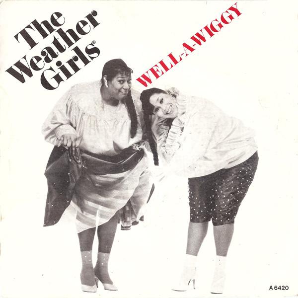 

7-дюймовая пластинка WEATHER GIRLS Wellawiggy CBSA6420 CBS 1985 Европа Танцевальная Электроника Б/у