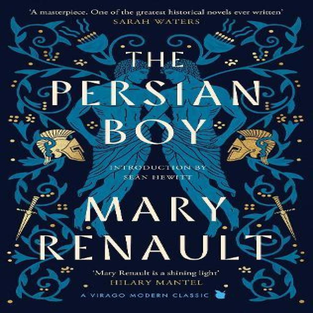 The Persian Boy by Mary Renault Hardback Book 9780349018553