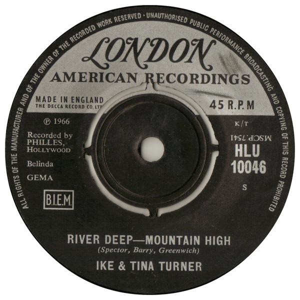 

7inch Record IKE & TINA TURNER - River Deep - Mountain High HLU10046 London Records, 1966 UK Soul/Funk Used