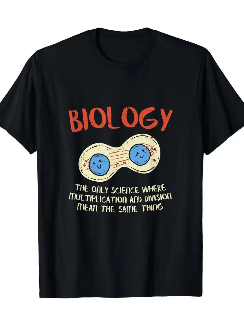Biology Quote T-Shirt - The Only Science Where Translation and Division Mean th XXL