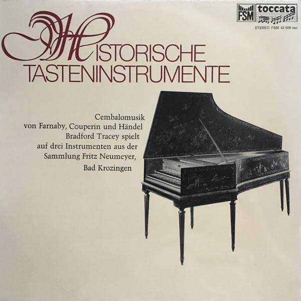 LP Record BRADFORD TRACEY  Historische Tasteninstrumente Cemb FSM43606TOC FSM Germany Classical Used