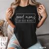 Funny Good Moms Say Bad Words Printed T-Shirt Women Fashion Casual Short Sleeves Summer Breathable Tshirt Mom Life Tee Clothing