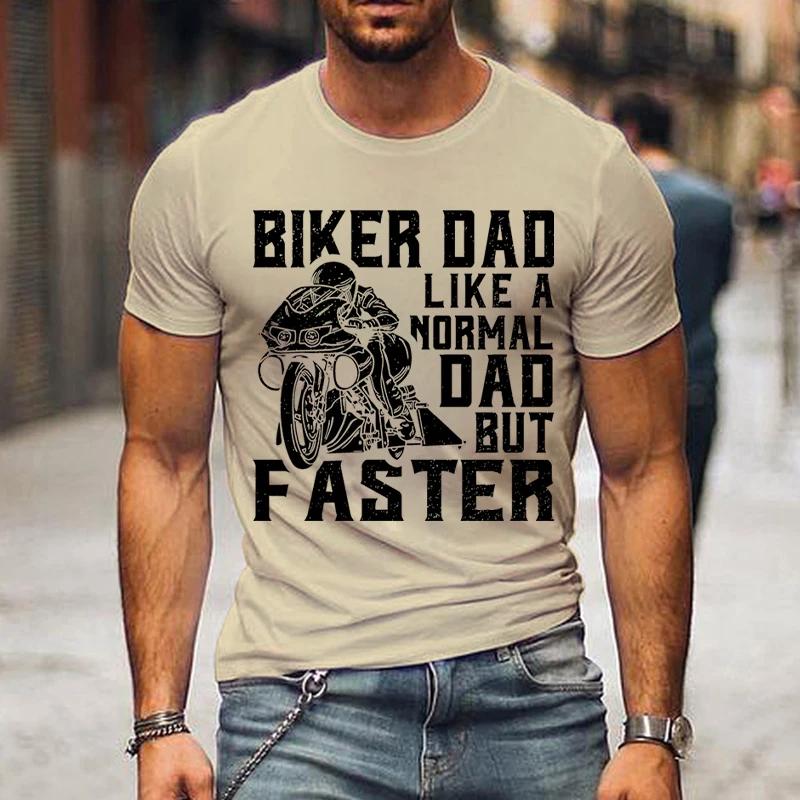 New Biker Dad Print Men's T Shirt Funny Fashion Father Day Gifts Tee Harajuku Letter Graphic T Shirts Men Casual Street T-shirt