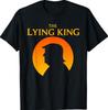 Den Løgnagtige Konge Politisk Satire Typografi Grafisk T-shirt