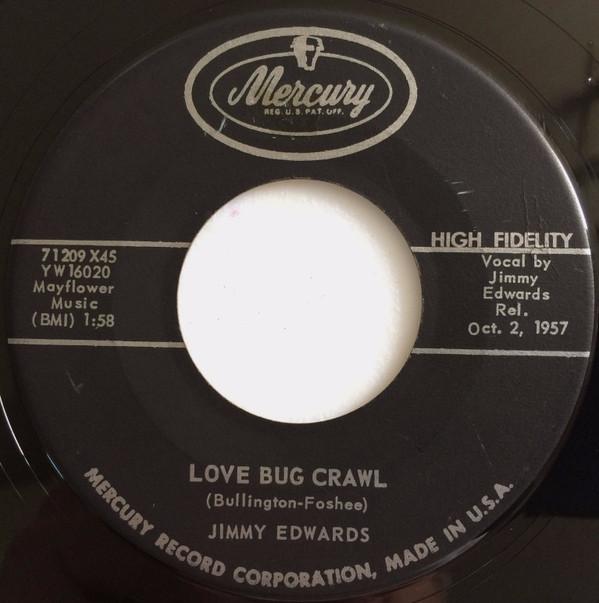 

7inch Record JIMMY EDWARDS - Love Bug Crawl 71209X45 Mercury 1957 US Rock Used