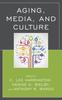 The Aging, Media, and Culture Book