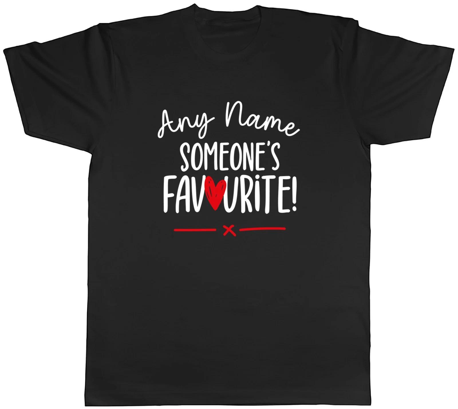 Personalised Valentine s Day Someone s Favourite Mens T-Shirt Tee Gift Top XXXXL