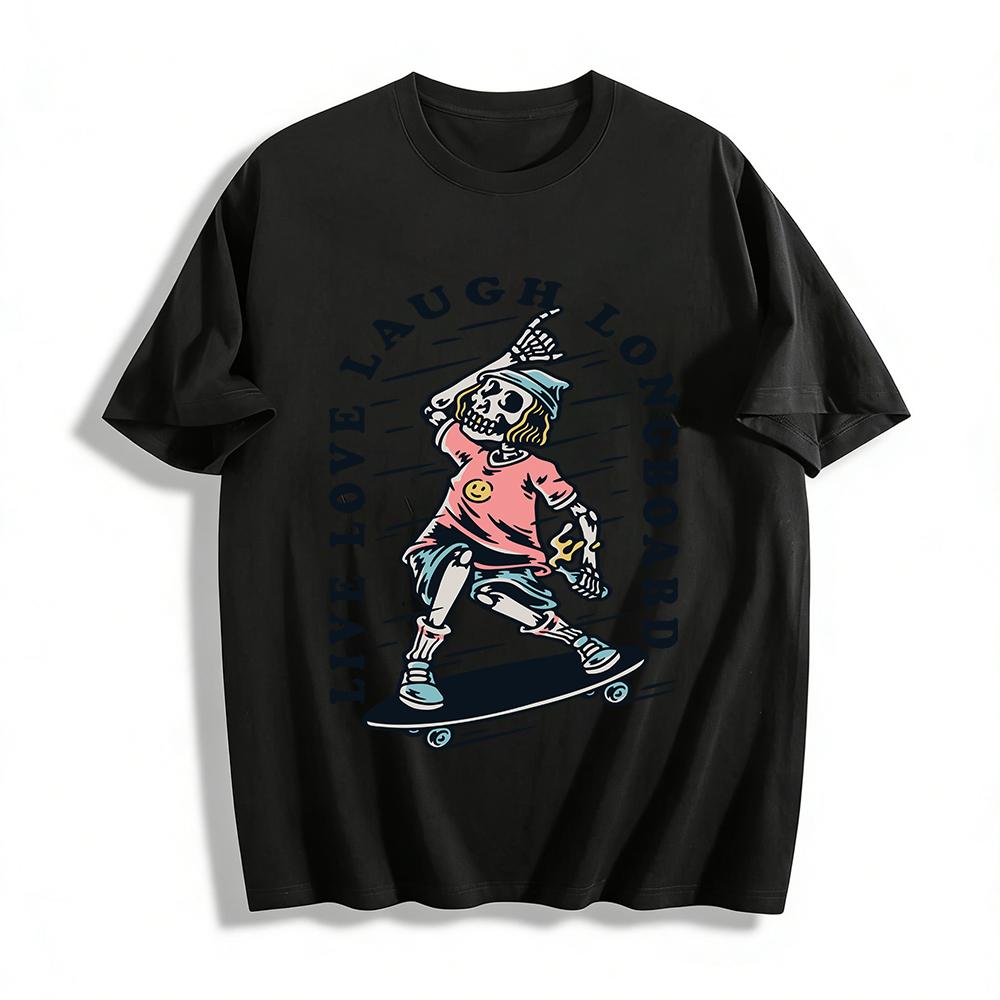 Live Love Laugh Longboard Skeleton Graphic Print Casual Tee Pure cotton T-shirt XXS