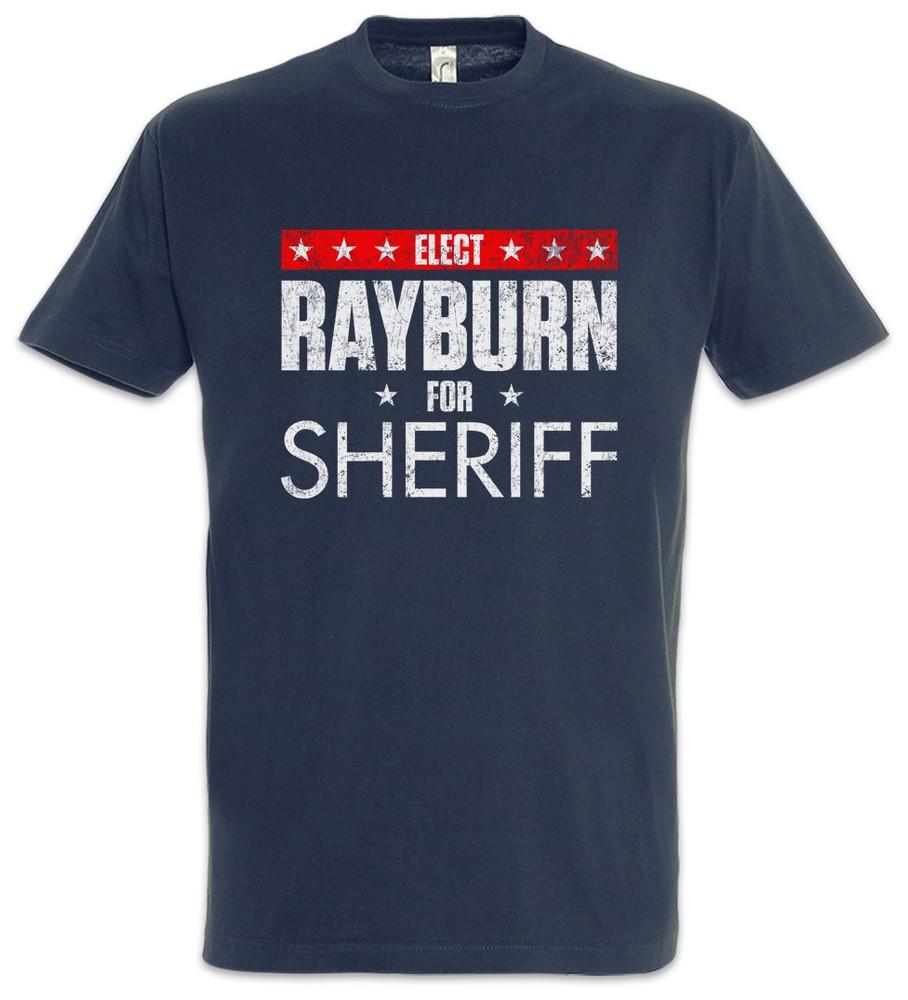 

Elect Rayburn For Sheriff T-Shirt Bloodline Sheriff Rayburn Election poster 3XL