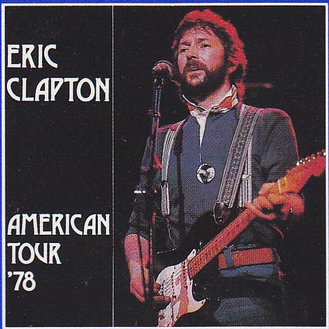 

CD ERIC CLAPTON American Tour 78 TSPCD063 The Swingin P 1990 Luxembourg Rock Used