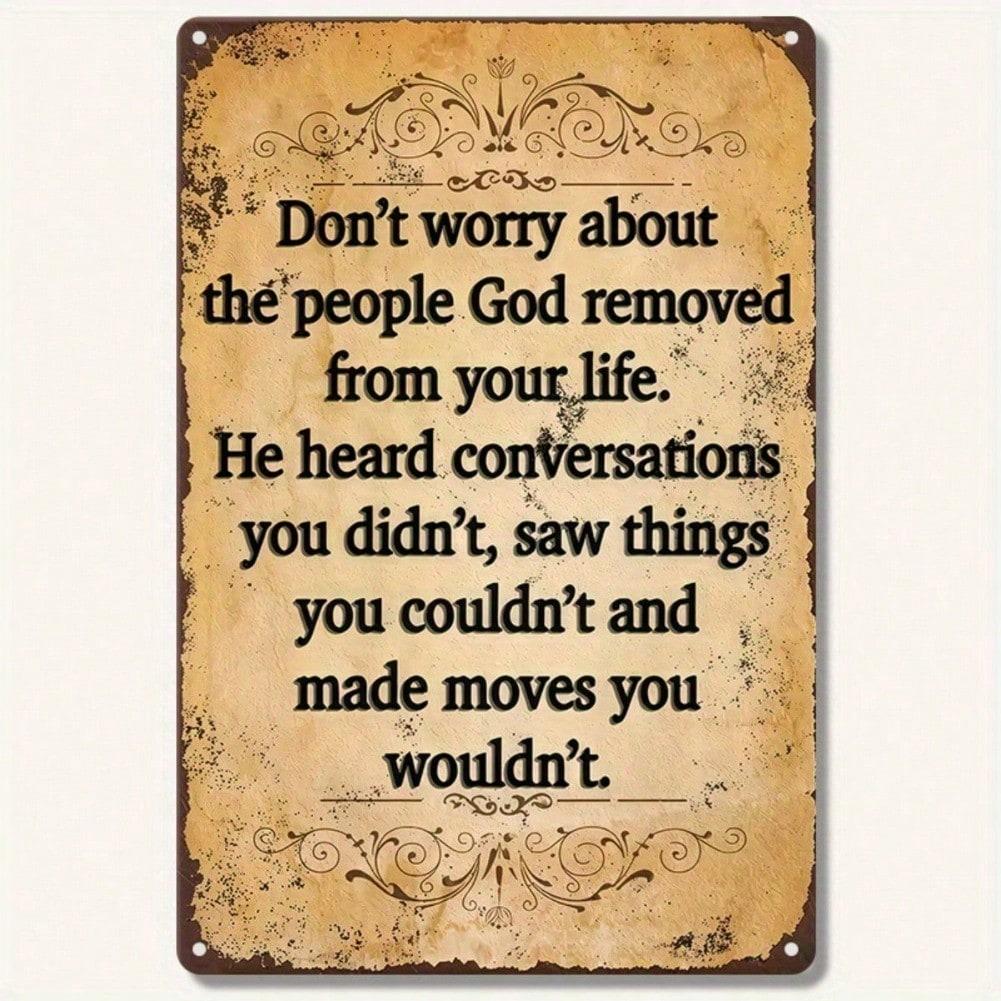 

Vintage Metal Sign Do Not Worry People Removed Inspirational Wall Art Rustic Decor Living Room Office 8x12 Inches разноцветный