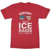 Support Local Ice Raids - Defend Your Neighborhood Unisex T-Shirt Unisex T-Shirt