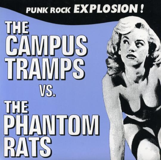 7inch Record CAMPUS TRAMPS PHANTOM RATS Punk Rock Explosion 12EP077 1 2 Records 1997 Japan Rock Used