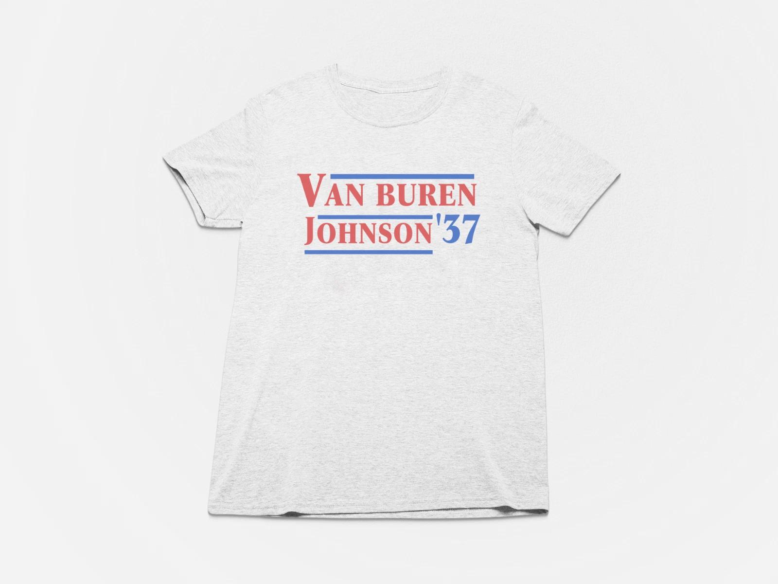 Martin Van Buren and Richard Mentor Johnson Tshirt (1837-1841), Political L