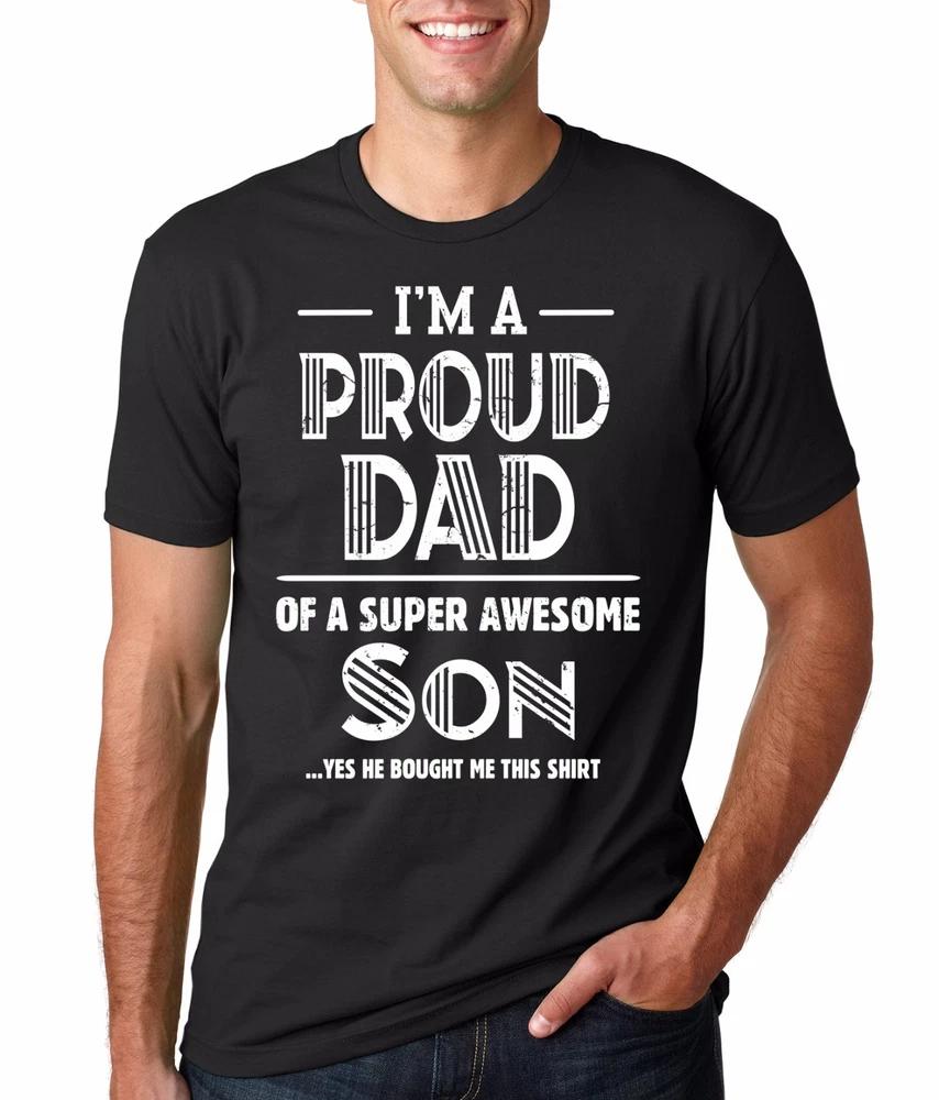 Gift For Dad Proud Dad Of Awesome Son Funny Gift For Father Tshirt For Dad S