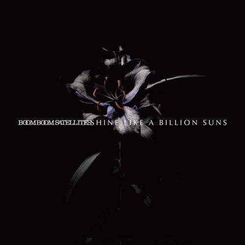 

SHINE LIKE A BILLION SUNS(regular)
