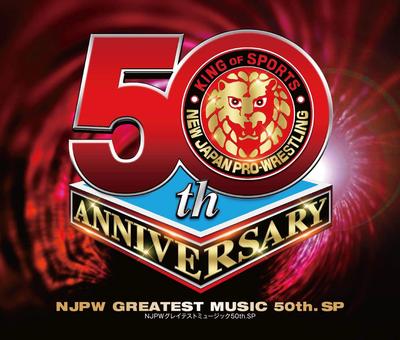 New Japan Pro-Wrestling NJPW Greatest Music 50th. SP