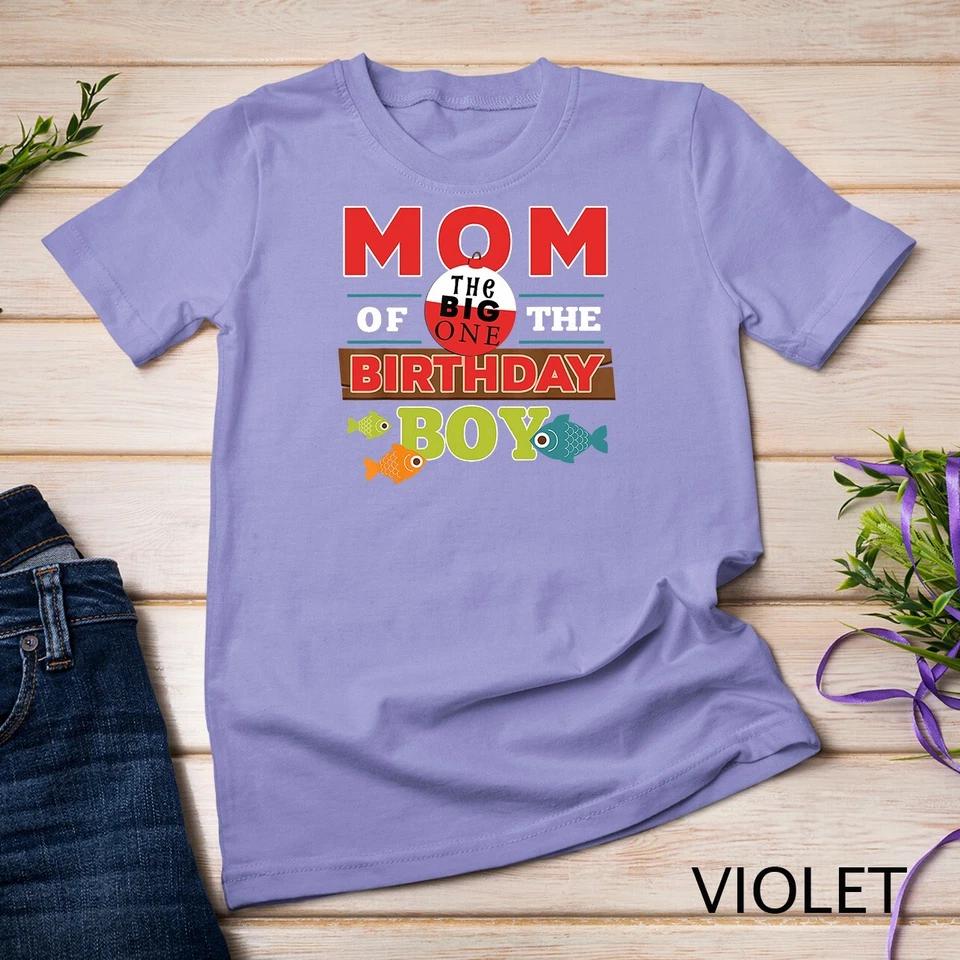 Big One Fishing Theme Mom of the Birthday Boy Unisex T-shirt 13 S