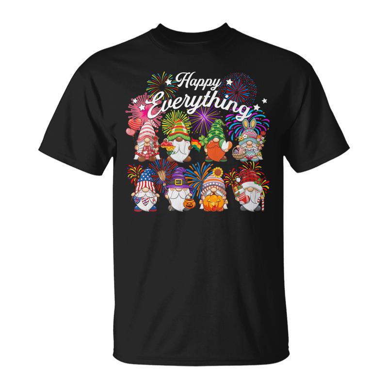 Happy Everything Gnomes For All Year Every Holiday Gnome T-Shirt