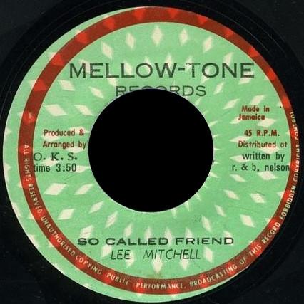 

7inch Record LEE MITCHELL Best Shot So Called Friend NONE MellowTone Rec Jamaica SoulFunk Used