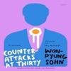 Counterattacks At Thirty by Wonpyung Sohn Hardback Book 9780063378100