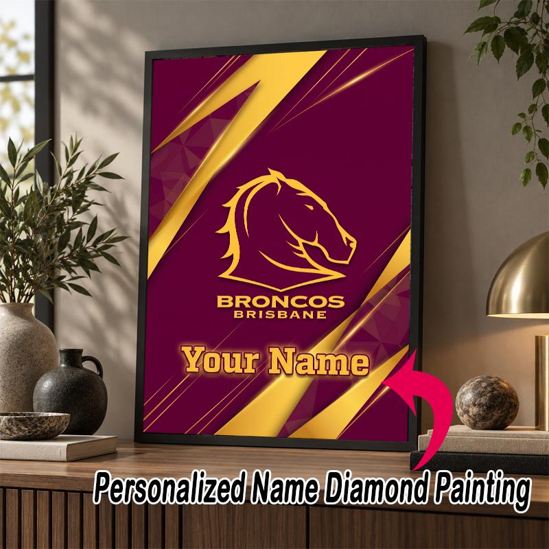 Custom Name Brisbane Broncos 5D Diamond Painting Personalized Full Drill Diamond Art Kit Gift