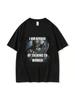 I Am Afraid Of Talking To Wo'unisex T-Shirts Hard Skeleton Meme 'unisex Wo'unisex Print Tee Cotton T Shirt Short Sleeve Tshirt