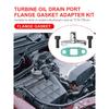 Turbo Oil Drain Outlet Flange Gasket Adapter Kit 10AN Fitting for T3 T4 T35 T40 T60 T70