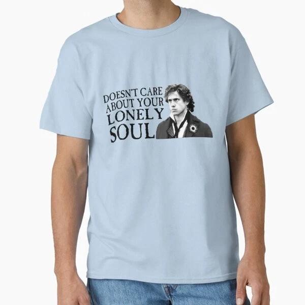 Who Cares About Your Lonely Soul Classic TShir Made In UsaAus TShirt S2xl S